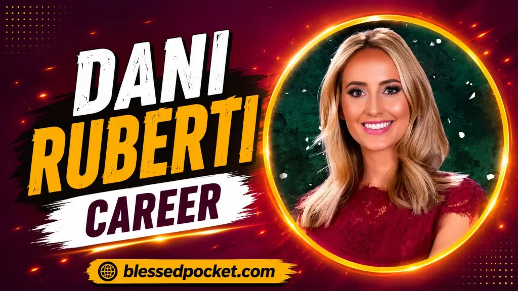 Dani Ruberti Career